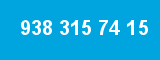 938 315 74 15 938 315 74 15